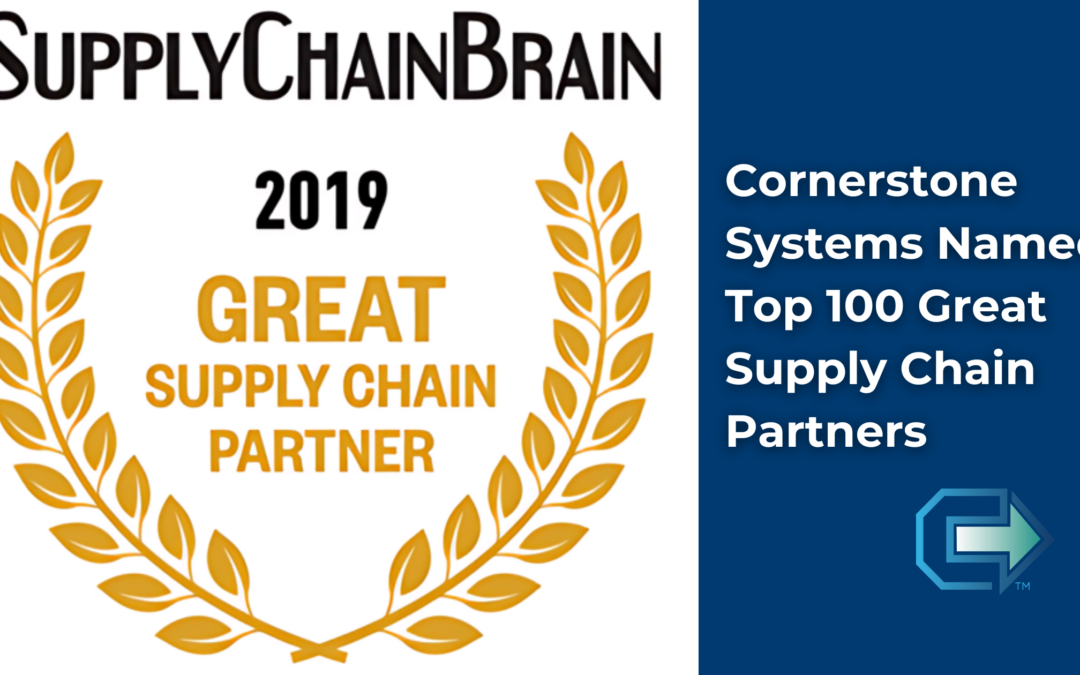 Cornerstone Systems Named Top 100 Great Supply Chain Partners