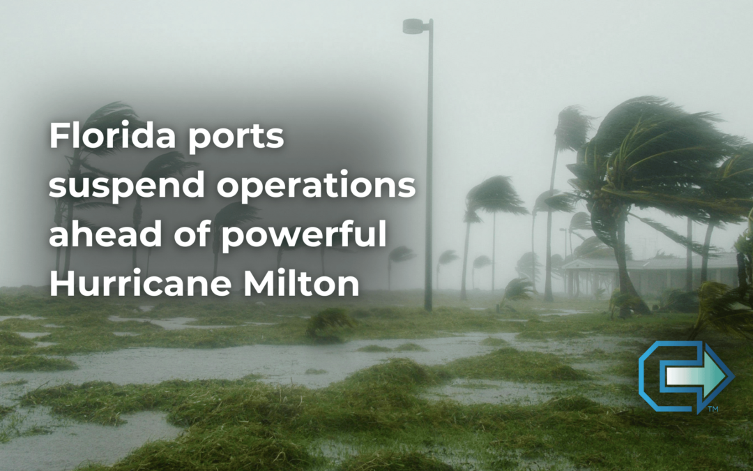 Florida Ports Suspend Operations Ahead of Powerful Hurricane Milton